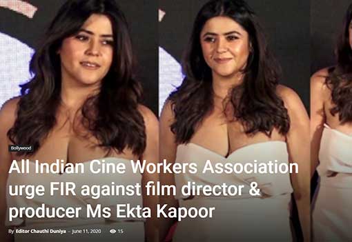 AICWA urge FIR against Ms Ekta Kapoor